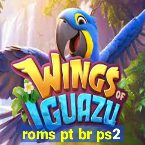 roms pt br ps2